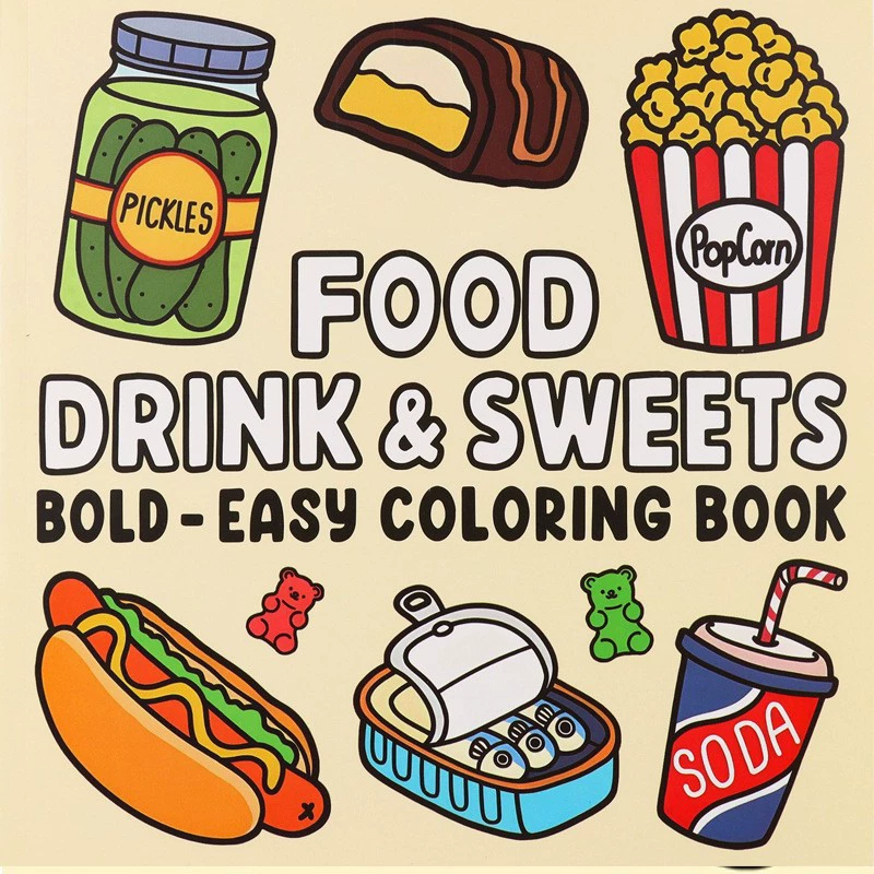 Food And Snacks Coloring Book Bold And Easy - Alimenti, bevande e dessert Libro da